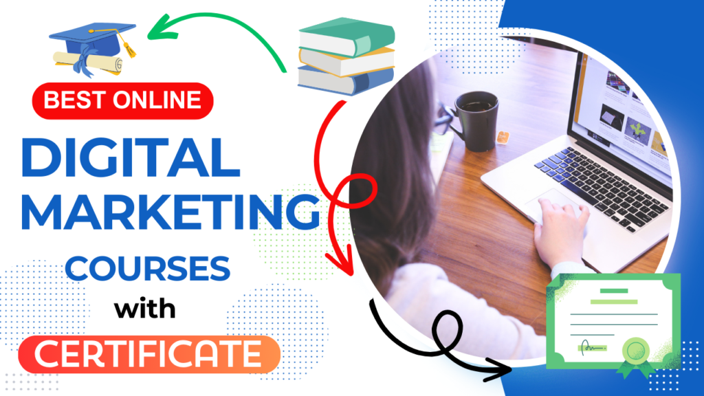 BEST ONLINE DIGITAL MARKETING COURSE WITH CERTIFICATE