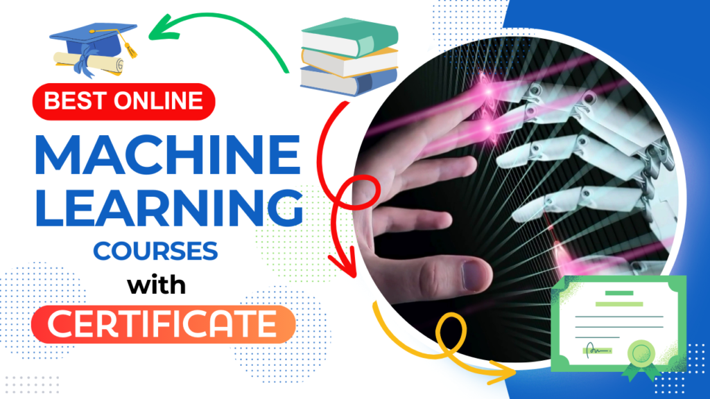 BEST ONLINE machine learning COURSE WITH CERTIFICATE