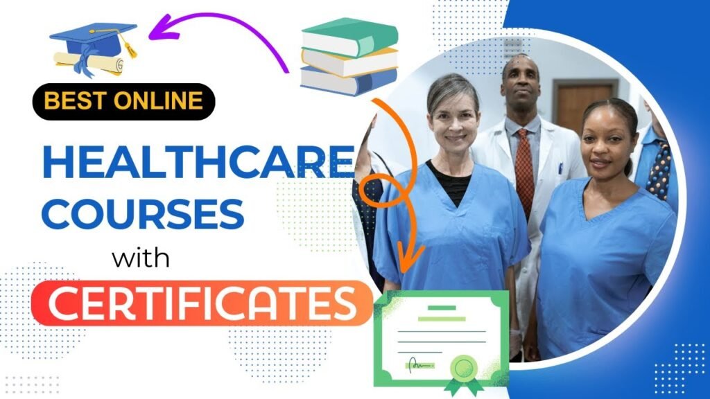Best Online Healthcare Training Courses with Certificates. Get FREE Online Healthcare Certification