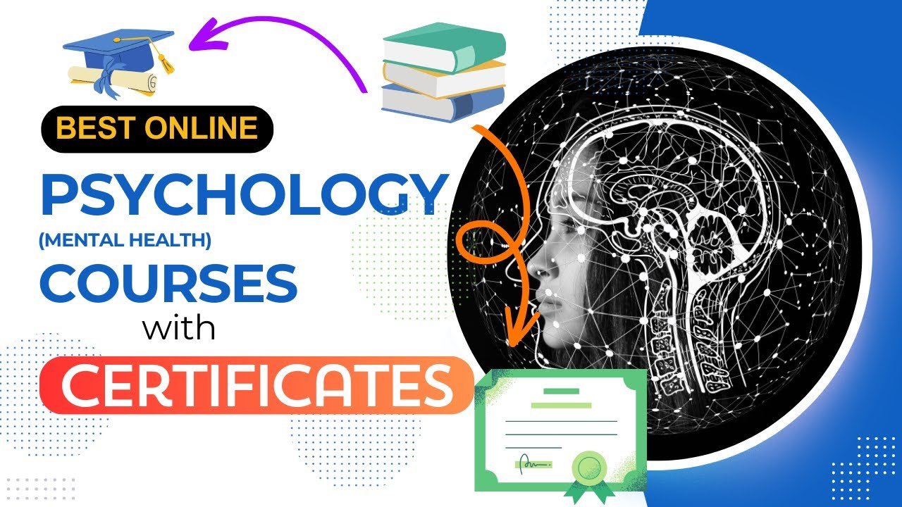 Best Online Mental Health & Psychology Training Courses with ...